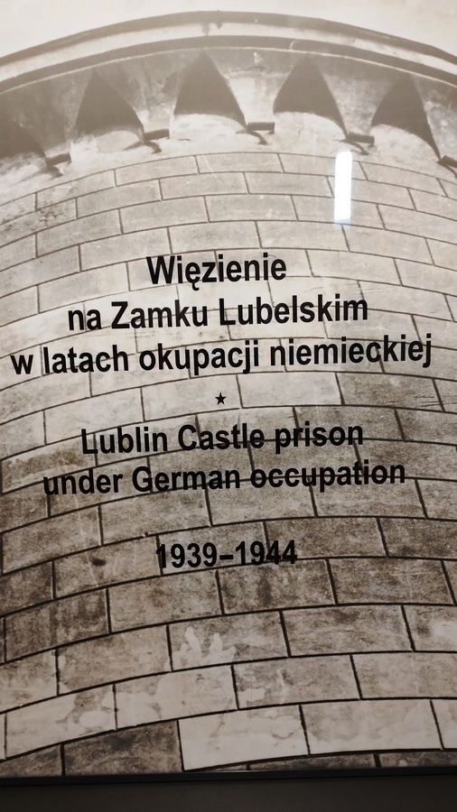 Zamek królewski w Lublinie - Fragment wystawy poświęcony czasom, kiedy to na zamku było więzienie niemimeckich okupantów